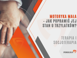 Motoryka mała – jak poprawić jej stan u trzylatków?