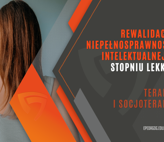 Rewalidacja niepełnosprawności intelektualnej w stopniu lekkim