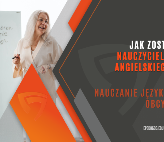 Jak zostać nauczycielem języka angielskiego?