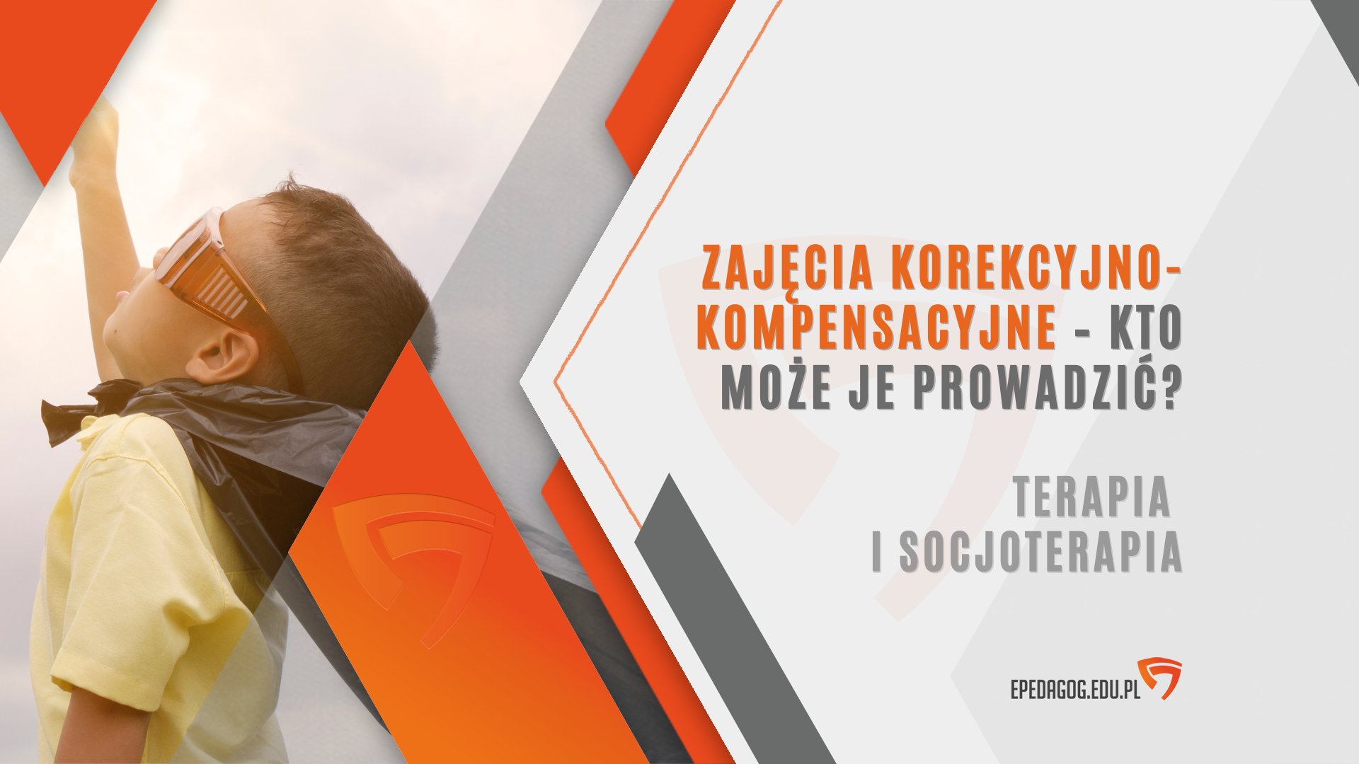 Zajęcia Korekcyjno-kompensacyjne – Kto Może Je Prowadzić? - EPedagog.edu.pl