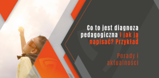 Co to jest diagnoza pedagogiczna i jak ją napisać? Przykład