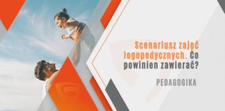 Scenariusz zajęć logopedycznych. Co powinien zawierać?