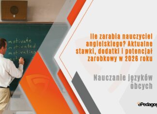 Ile zarabia nauczyciel angielskiego Aktualne stawki, dodatki i potencjał zarobkowy w 2026 roku