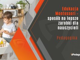 Edukacja Montessori – sposób na lepsze zarobki dla nauczycieli