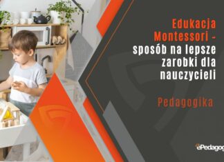 Edukacja Montessori – sposób na lepsze zarobki dla nauczycieli