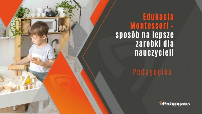 ile-zarabia-nauczyciel-montessori