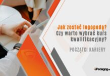 Jak zostać logopedą? Czy warto wybrać kurs kwalifikacyjny?