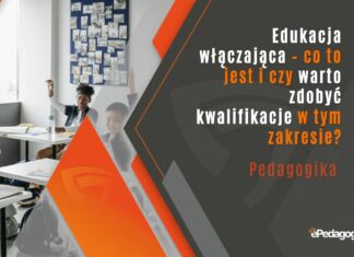 Edukacja włączająca – co to jest i czy warto zdobyć kwalifikacje w tym zakresie?