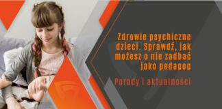 zdrowie psychiczne dzieci porady jak dbać