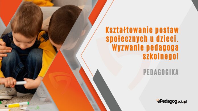 kształowanie postaw społecznych u dzieci