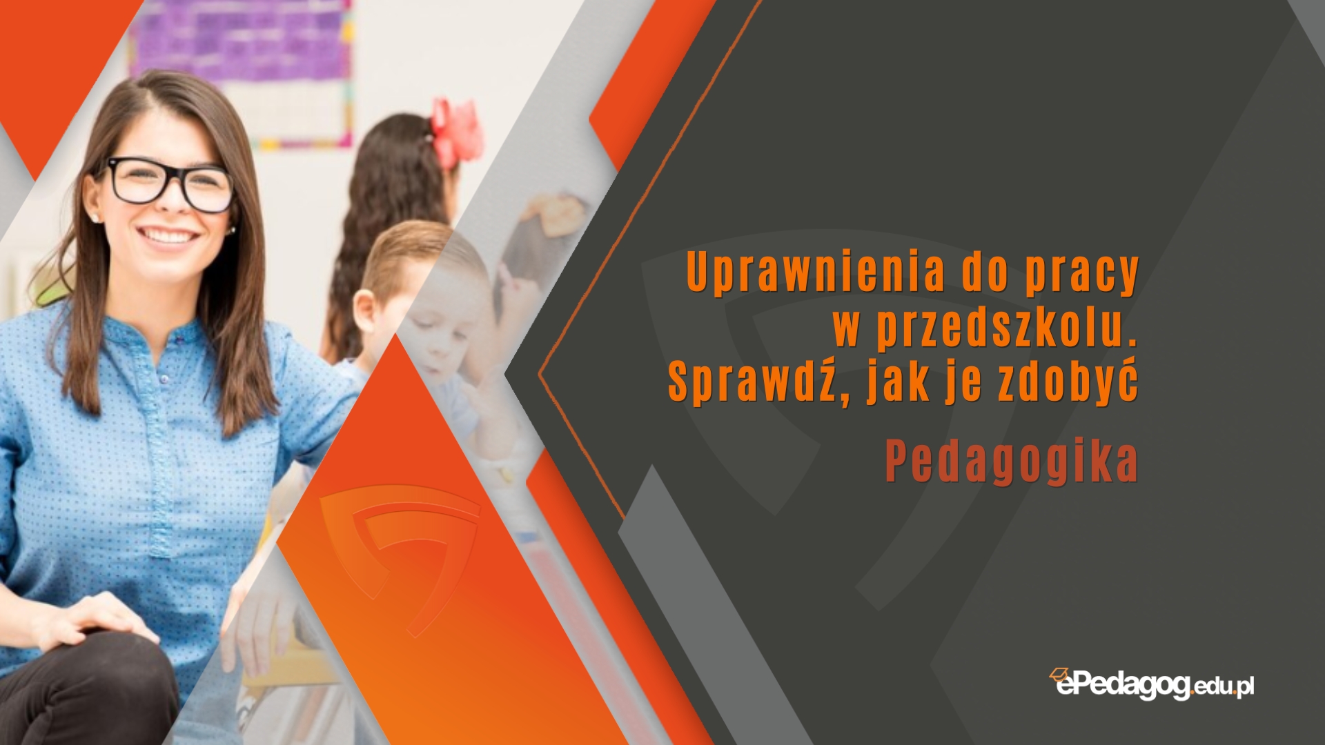 Uprawnienia do pracy w przedszkolu. Sprawdź, jak je zdobyć | Kurs