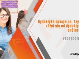 Dydaktyka specjalna. Czym różni się od dydaktyki ogólnej