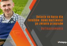 Dotacje na kursy dla rolników. Nowe możliwości po zmianie przepisów
