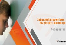 Zaburzenia rozwojowe. Przykłady i definicje