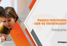 Diagnoza funkcjonalna – czym się charakteryzuje