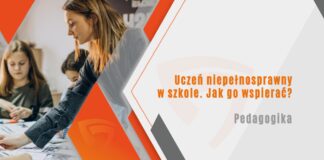 Uczeń niepełnosprawny w szkole. Jak go wspierać