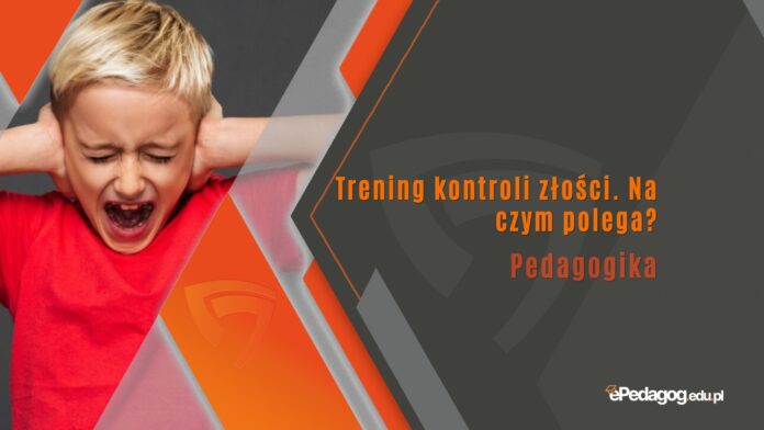 trening kontroli złości na czym polega