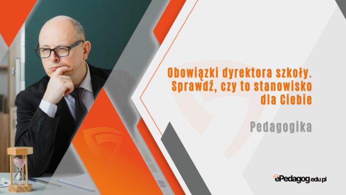 obowiązki dyrektora szkoły
