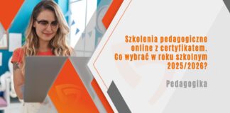 Szkolenia pedagogiczne online z certyfikatem. Co wybrać w roku szkolnym 20252026