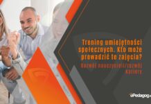 Trening umiejętności społecznych. Kto może prowadzić te zajęcia
