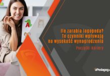 Ile zarabia logopeda Te czynniki wpływają na wysokość wynagrodzenia