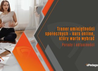 Trener umiejętności społecznych - kurs online, który warto wybrać