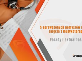 5 sprawdzonych pomysłów na zajęcia z muzykoterapii