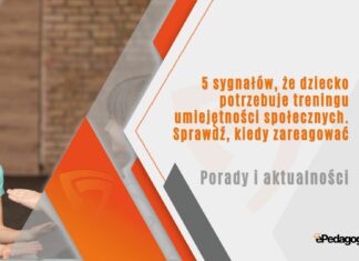 5 sygnałów, że dziecko potrzebuje treningu umiejętności społecznych. Sprawdź, kiedy zareagować