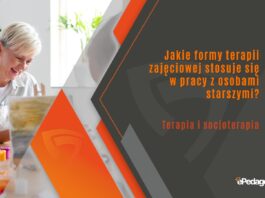 Jakie formy terapii zajęciowej stosuje się w pracy z osobami starszymi?