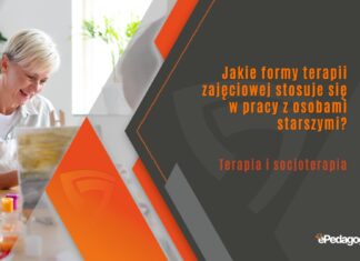 Jakie formy terapii zajęciowej stosuje się w pracy z osobami starszymi?
