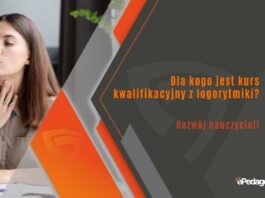 Dla kogo jest kurs kwalifikacyjny z logorytmiki?