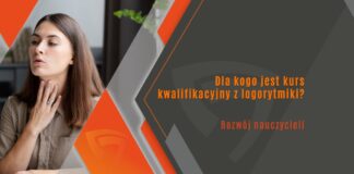 Dla kogo jest kurs kwalifikacyjny z logorytmiki?