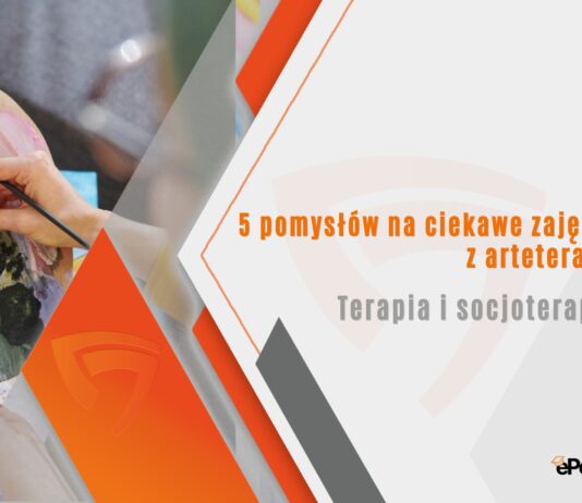 5 pomysłów na ciekawe zajęcia z arteterapii