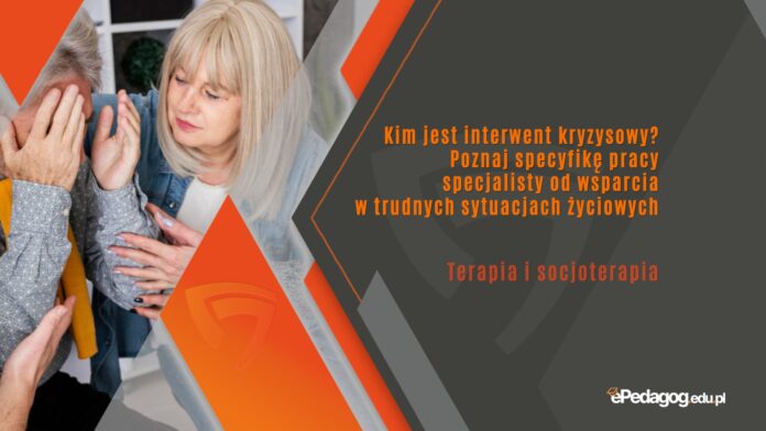 Kim jest interwent kryzysowy? Poznaj specyfikę pracy specjalisty od wsparcia w trudnych sytuacjach życiowych