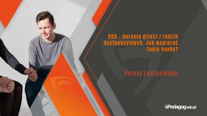 dorosłe dzieci z rodzin dysfunkcyjnych